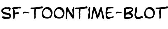 SF Toontime Blotch Regular.ttf