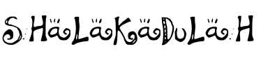 SHaLaKaDuLaH Medium.ttf