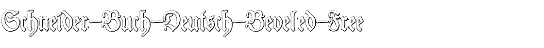 Schneider Buch Deutsch Beveled Free Regular.ttf