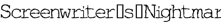 Screenwriter's Nightmare Regular.ttf