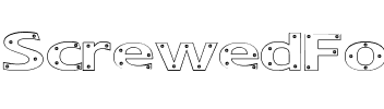 ScrewedFont Regular.ttf