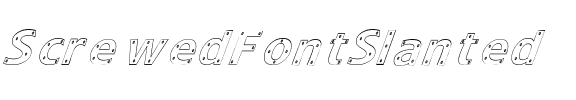 ScrewedFontSlanted Regular.ttf