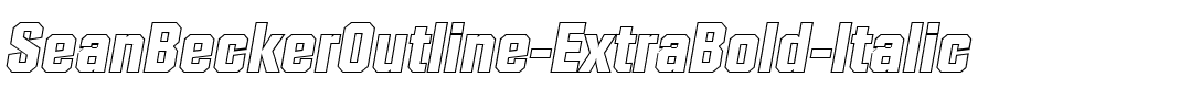 SeanBeckerOutline-ExtraBold Italic.ttf