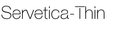 Servetica Thin.ttf