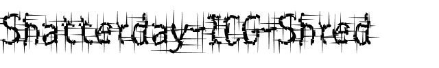 Shatterday ICG Shred.ttf