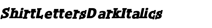 ShirtLettersDarkItalics Regular.ttf