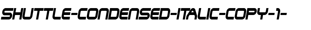Shuttle-Condensed Italic.ttf