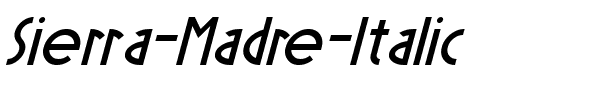 Sierra Madre Italic.otf