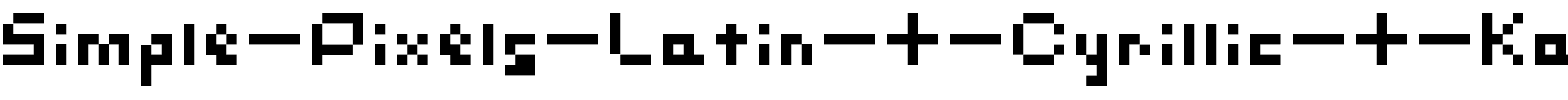 Simple Pixels (Latin + Cyrillic + Katakana) Regular.ttf
