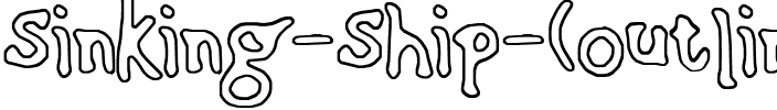 Sinking Ship (outline) Regular.ttf
