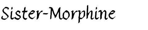 Sister Morphine Regular.ttf