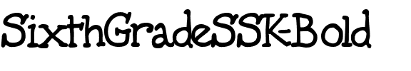 SixthGradeSSK Bold.ttf