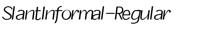 SlantInformal Regular.ttf