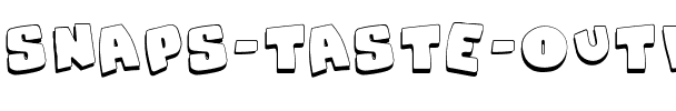 Snaps Taste Outline Regular.otf
