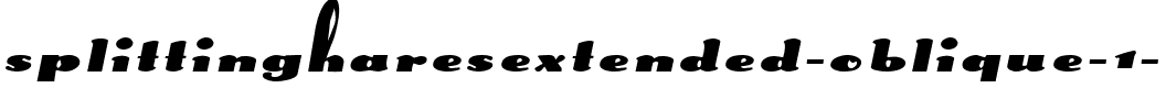SplittingHaresExtended Oblique.ttf
