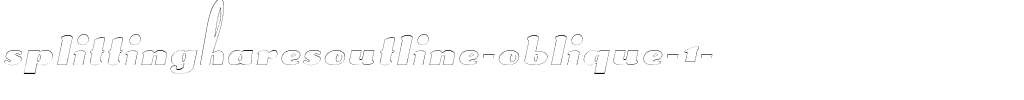 SplittingHaresOutline Oblique.ttf