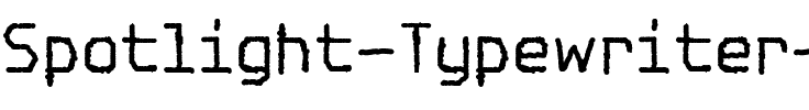 Spotlight Typewriter NC Regular.ttf