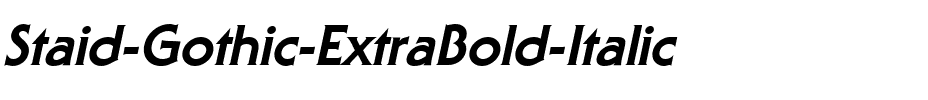 Staid Gothic ExtraBold Italic.ttf
