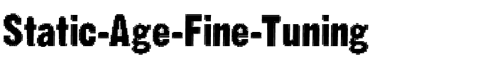 Static Age Fine Tuning.ttf