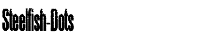 Steelfish Dots Regular.ttf
