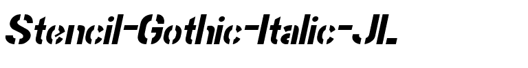 Stencil Gothic Italic JL Regular.ttf