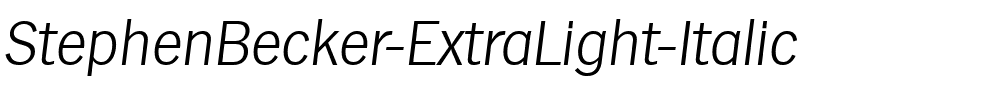 StephenBecker-ExtraLight Italic.ttf