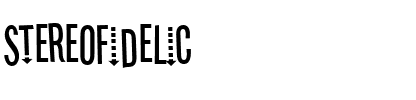 Stereofidelic Regular.ttf