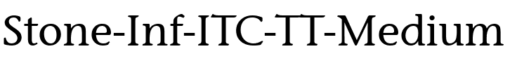 Stone Inf ITC TT Medium.ttf