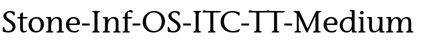 Stone Inf OS ITC TT Medium.ttf