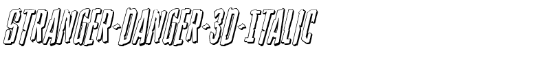 Stranger Danger 3D Italic Italic.ttf