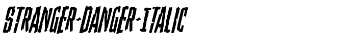 Stranger Danger Italic Italic.ttf