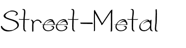 Street Metal Regular.ttf