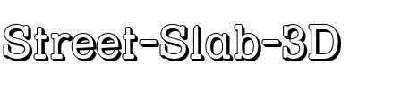 Street Slab – 3D Regular.ttf