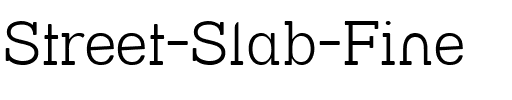 Street Slab Fine Regular.ttf
