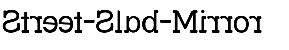Street Slab – Mirror Regular.ttf