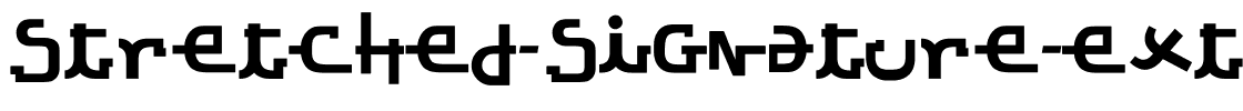 Stretched Signature Ext Bold Italic.ttf