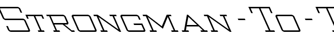 Strongman To The Left Regular.ttf