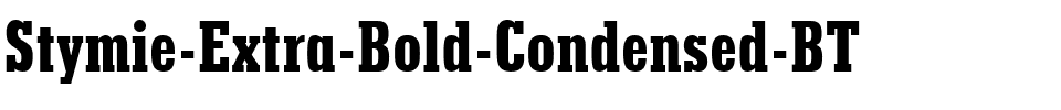 Stymie XBdCn BT Extra Bold.ttf