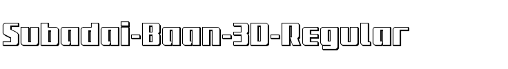 Subadai Baan 3D Regular.ttf