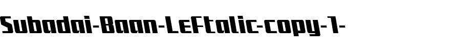 Subadai Baan Leftalic Italic.ttf