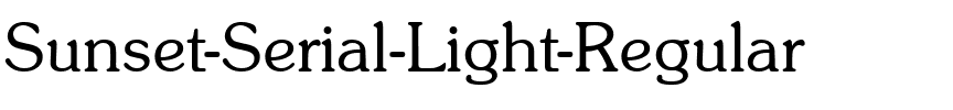 Sunset-Serial-Light Regular.ttf