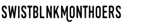 Swistblnk Monthoers Regular.otf