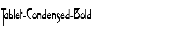 Tablet-Condensed  Bold.ttf