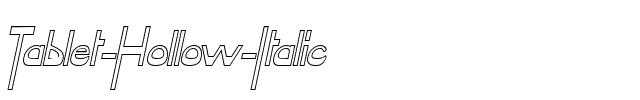 Tablet-Hollow  Italic.ttf