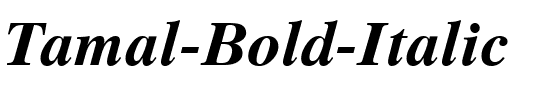 Tamal Bold Italic.ttf
