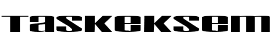 Taskeksem Regular.ttf
