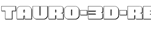Tauro 3D Regular.ttf