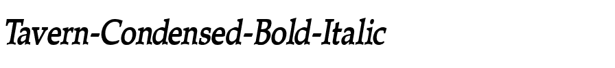 Tavern-Condensed Bold Italic.ttf