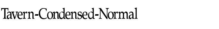 Tavern-Condensed Normal.ttf