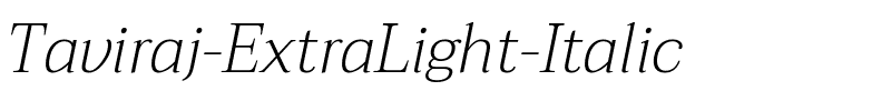 Taviraj ExtraLight Italic.ttf